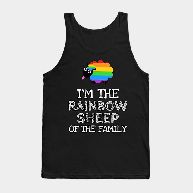 LGBTQ - I am the rainbow sheep in my family - Funny pride gift Tank Top by Anonic